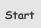 Start